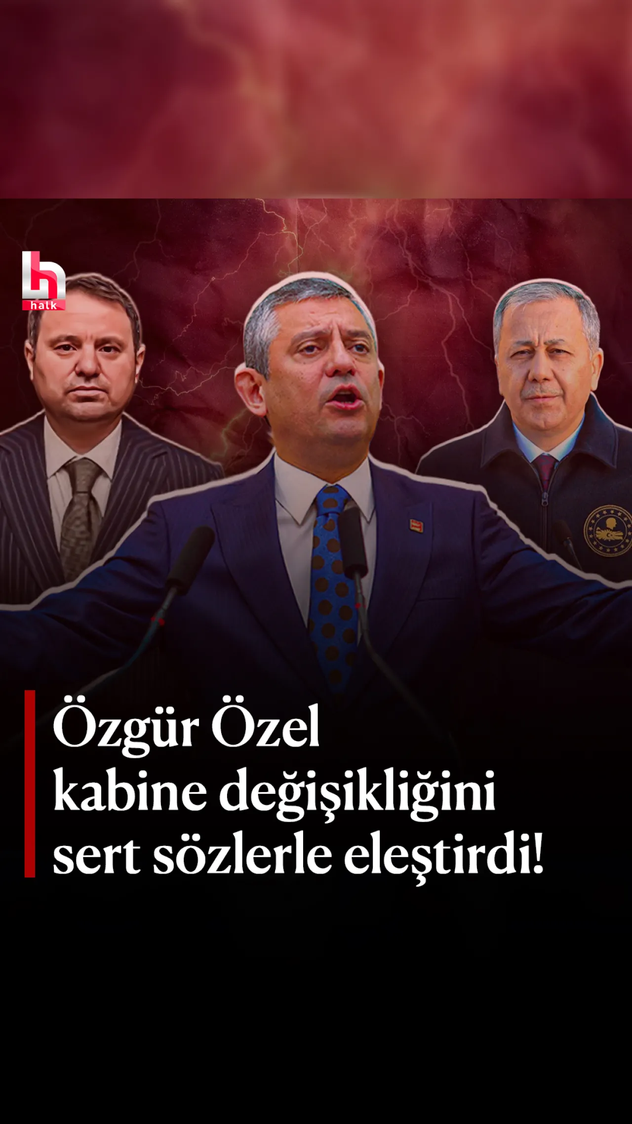 Özgür Özel'den Kabine Değişikliğine Sert Tepki: 