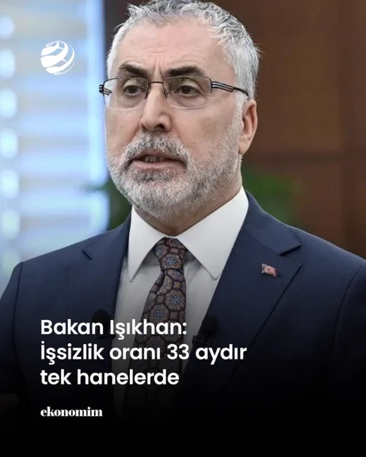 İşsizlik Oranı 33 Aydır Tek Hanede: Bakan Işıkhan'dan Kritik Açıklama